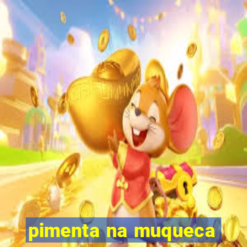 pimenta na muqueca